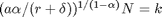 $(a \alpha / (r + \delta))^{1/(1- \alpha)}N = k$